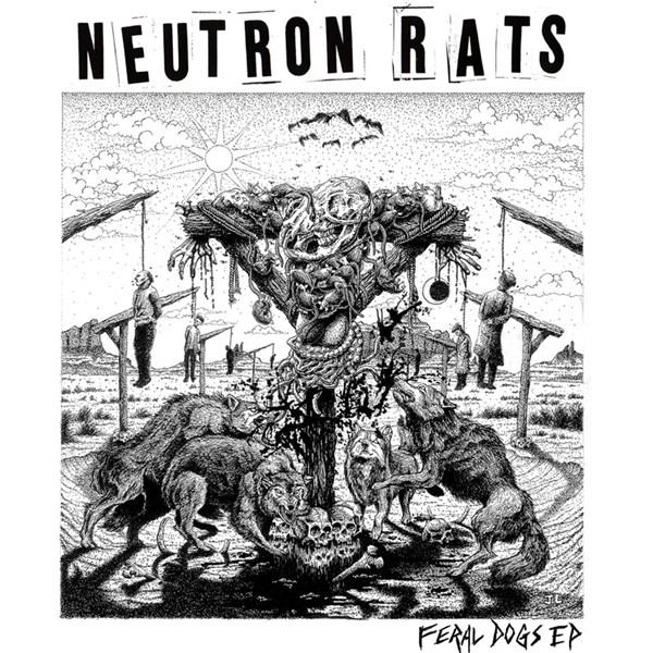 (image for) Neutron Rats - Feral Dogs 7 inch